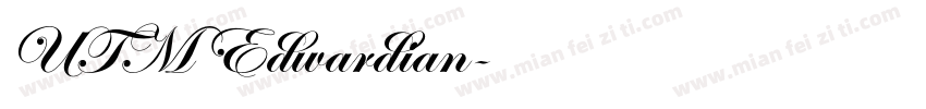 UTM Edwardian字体转换